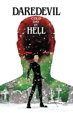 Daredevil: Cold Day in Hell - Charles Soule