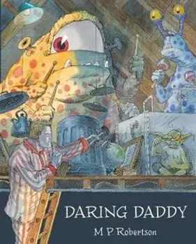 Daring Daddy, Paperback/M.P. Robertson