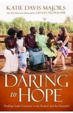 Daring to Hope