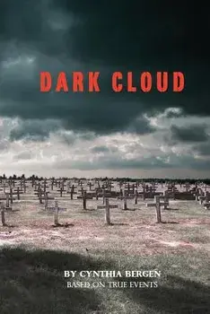 Dark Cloud, Paperback/Cynthia Bergen
