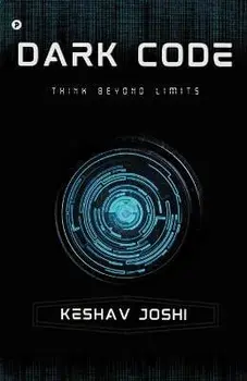 Dark Code, Paperback/Keshav Joshi