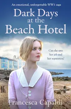 Dark Days at the Beach Hotel, Paperback/Francesca Capaldi