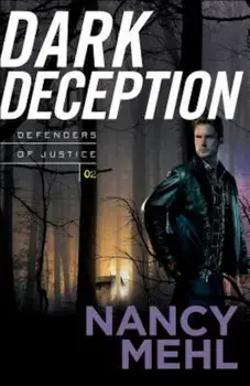 Dark Deception, Paperback/Nancy Mehl
