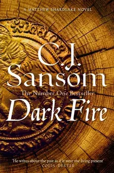 Dark Fire, Paperback/C. J. Sansom