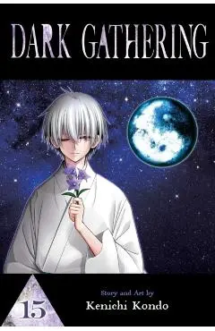 Dark Gathering, Vol. 15 - Kenichi Kondo