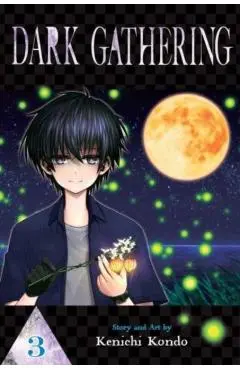 Dark Gathering, Vol. 3 - Kenichi Kondo