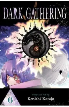 Dark Gathering, Vol. 6 - Kenichi Kondo