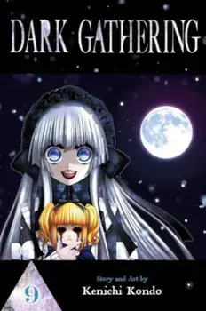 Dark Gathering, Vol. 9, Paperback/Kenichi Kondo