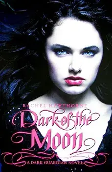 Dark Guardian #3: Dark of the Moon, Paperback/Rachel Hawthorne