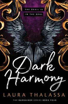 Dark Harmony (The Bargainers Book 4), Paperback/Laura Thalassa