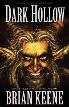 Dark Hollow, Paperback/Brian Keene