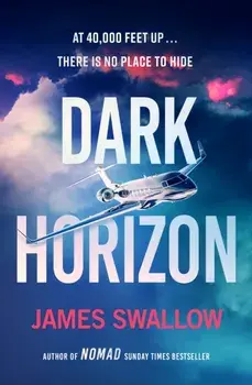Dark Horizon, Hardback/James Swallow