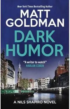 Dark Humor - Matt Goldman