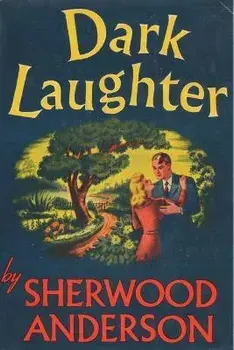 Dark Laughter, Paperback/Sherwood Anderson