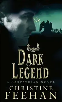 Dark Legend. Number 8 in series, Paperback/Christine Feehan