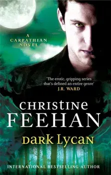 Dark Lycan. Number 24 in series, Paperback/Christine Feehan
