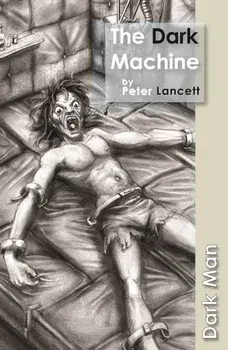 Dark Machine. Set Three, Paperback/Peter Lancett