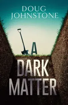 Dark Matter, Paperback/Doug Johnstone