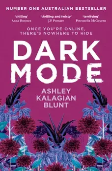 Dark Mode, Paperback/Ashley Kalagian Blunt