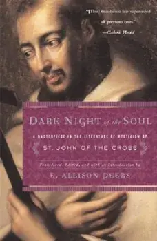 Dark Night of the Soul, Paperback/E. Allison Peers