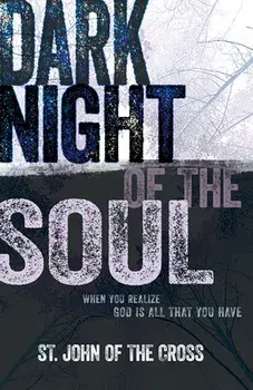 Dark Night of the Soul, Paperback/John of the Cross
