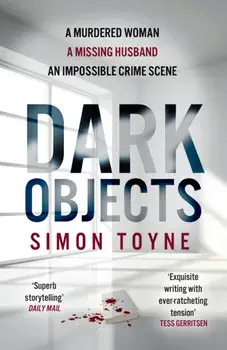 Dark Objects, Paperback/Simon Toyne