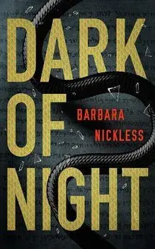 Dark of Night, Paperback/Barbara Nickless