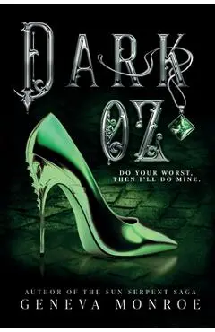 Dark Oz - Geneva Monroe