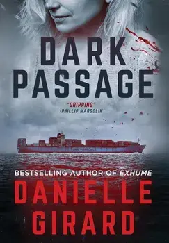 Dark Passage: Rookie Club Book 3, Hardcover/Danielle Girard