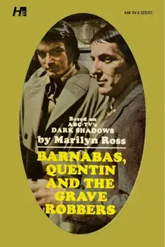 Dark Shadows the Complete Paperback Library Reprint Book 28. Barnabas, Quentin and the Grave Robbers, Paperback/Marilyn Ross