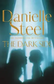 Dark Side, Hardback/Danielle Steel