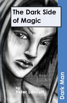Dark Side of Magic, Paperback/Peter Lancett