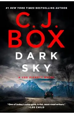 Dark Sky - C. J. Box