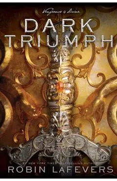 Dark Triumph, Volume 2 - Robin Lafevers