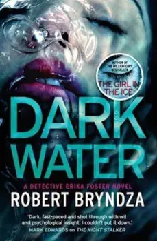 Dark Water, Hardcover/Robert Bryndza