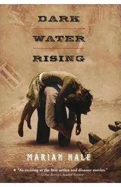 Dark Water Rising - Marian Hale