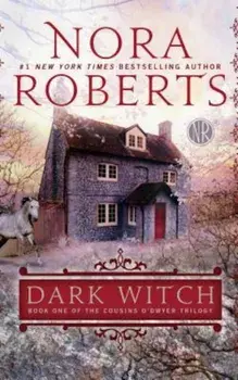 Dark Witch, Paperback/Nora Roberts