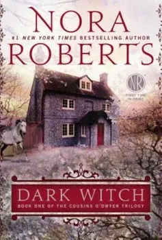 Dark Witch, Paperback/Nora Roberts