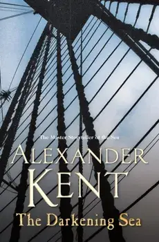 Darkening Sea, Paperback/Alexander Kent