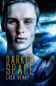 Darker Space, Paperback/Lisa Henry