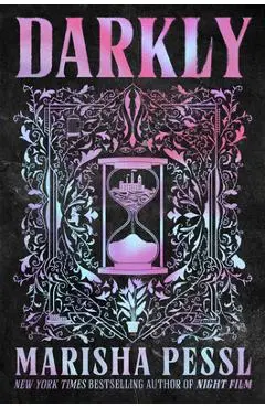 Darkly - Marisha Pessl