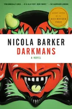 Darkmans, Paperback/Nicola Barker