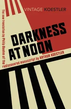 Darkness at Noon, Paperback/Arthur Koestler