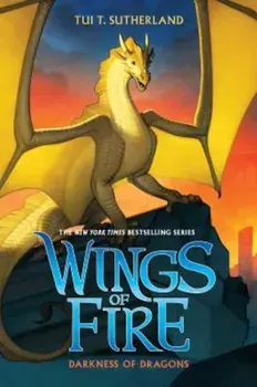 Darkness of Dragons, Hardcover/Tui T. Sutherland