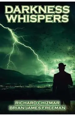 Darkness Whispers - Richard Chizmar