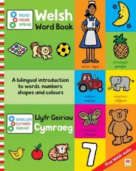 Darllen, Clywed, Siarad: Llyfr Geiriau Cymraeg / Read, Hear, Speak: Welsh Word Book. Bilingual ed, Paperback/Campbell Books