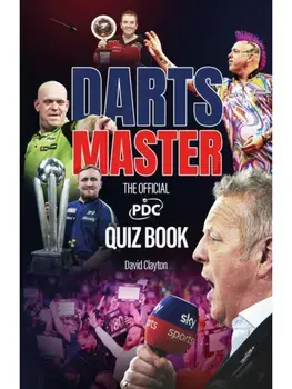 Darts Master. The Official PDC Quiz Book, Paperback/David Clayton