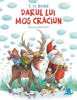 Darul lui Mos Craciun/T.O. Bobe
