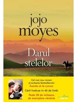 Darul stelelor/Jojo Moyes