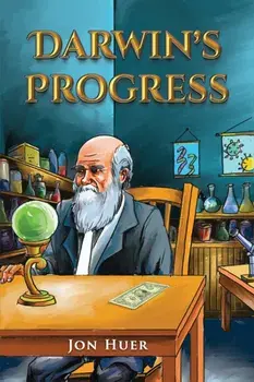 Darwin’s Progress, Paperback/Jon Huer